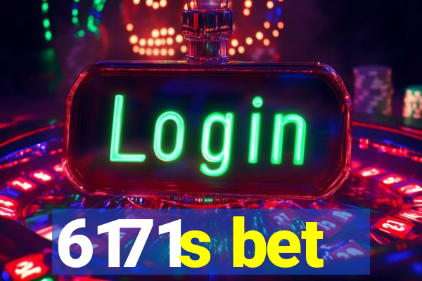 6171s bet